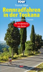Rennradfahren in der Toskana by Delius Klasing Verlag